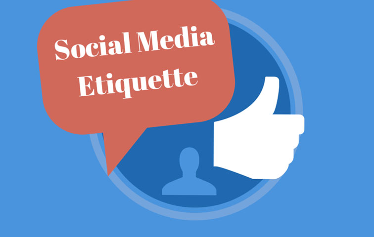 Social Media Etiquette